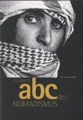 Cover: Kleines abc des Nomadismus - Museum f&uuml;r V&ouml;lkerkunde