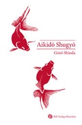 Cover: Aikido Shugyo - Bill, Stefan