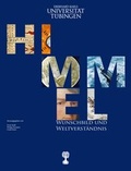 Cover: Der Himmel - Museum der Universit&auml;t T&uuml;bingen - MUT