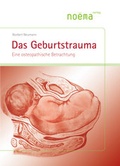 Cover: Das Geburtstrauma - noema verlag