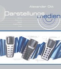 Cover: Darstellungsmedien - Weisse Drei
