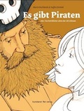 Cover: Es gibt Piraten - kunstanstifter GmbH & Co. KG