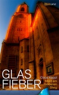 Cover: Glas Fieber - Edition Lichtland