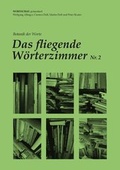 Cover: Das fliegende W&ouml;rterzimmer - WORTSCHAU Verlag