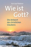 Cover: Wie ist Gott? - Media Maria