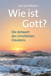 Enlarge image Cover: Wie ist Gott? - Media Maria