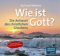 Enlarge image Cover: Wie ist Gott? - Media Maria