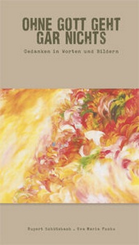 Bild: Ohne Gott geht gar nichts - Passauer Bistumsblatt