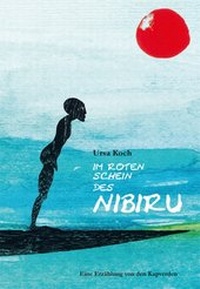 Abbildung von: Im roten Schein des Nibiru - Albas Literatur