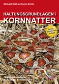 Cover: Haltungsgrundlagen der Kornnatter - VIVARIA Verlag