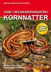 Abbildung von: Farb- und Zeichnungsvarianten der Kornnatter - VIVARIA Verlag