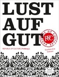 Cover: Lust auf Gut - Instant Corporate Culture