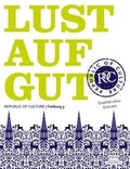 Cover: Lust auf Gut - Instant Corporate Culture