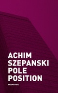 Cover: Pole Position - Rhizomatique