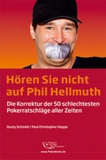 Cover: H&ouml;ren Sie nicht auf Phil Hellmuth - Premium Poker Publishing