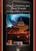 Cover: Das Geheimnis des Pater Ernetti - Hesper Verlag