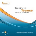 Cover: Gef&uuml;hrte Trance Vol. 3 - Selbstheilungskr&auml;fte aktivieren (Hypnose CD) - Zentrum der interaktiven Medizin