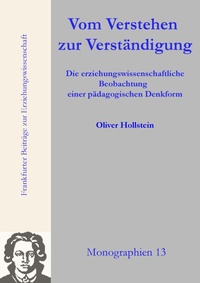 Abbildung von: Vom Verstehen zur Verständigung - Universität Frankfurt, FB Erziehungswissenschaften, Dekanat