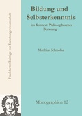 Cover: Bildung und Selbsterkenntnis - Universit&auml;t Frankfurt, FB Erziehungswissenschaften, Dekanat