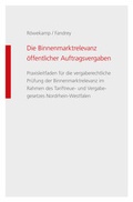 Cover: Die Binnenmarktrelevanz &ouml;ffentlicher Auftragsvergaben - banana wissensverlag