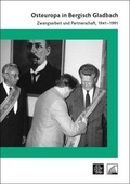 Cover: Osteuropa in Bergisch Gladbach - Stadt Bergisch Gladbach