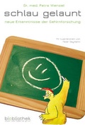 Cover: Schlau gelaunt! - BIOBLIOTHEK Verlag