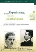 Cover: Keine Experimente, sondern Wahrhaftigkeit - Freundeskreis MARCHIVUM