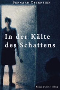 Abbildung von: In der Kälte des Schattens - Grube Verlag