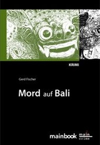 Abbildung von: Mord auf Bali: Urlaubs-Krimi - MainBook