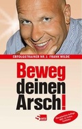 Cover: Beweg deinen Arsch! - Presentation King GmbH