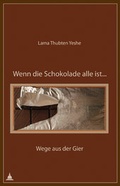 Cover: Wenn die Schokolade alle ist . - Diamant