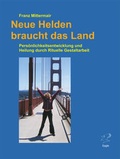 Cover: Neue Helden braucht das Land. - Eagle Books