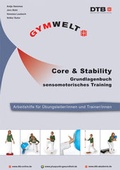 Cover: Core & Stability - Grundlagenbuch sensomotorisches Training - Deutscher Turner-Bund