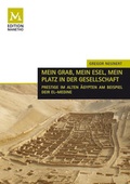Cover: Mein Grab, mein Esel, mein Platz in der Gesellschaft - Manetho