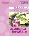 Cover: Die Oma kocht heut' Maulwurft&auml;schle - Kindermund Verlag