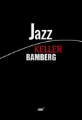 Cover: Jazz Keller Bamberg - Buch + Audio-CD - selekt