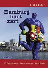 Abbildung von: Hamburg hart + zart - Kadera-Verlag