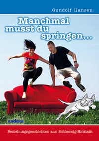 Abbildung von: Manchmal musst du springen - Kadera-Verlag