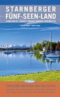 Cover: Starnberger F&uuml;nf-Seen-Land - Edition Alpenblick & Seenland