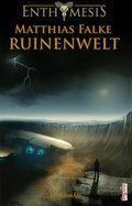 Cover: Ruinenwelt - Begedia Verlag