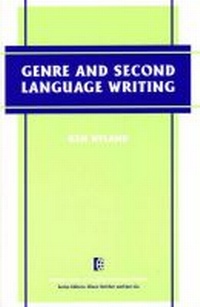 Enlarge image Cover: Genre and Second Language Writing - The University of Michigan Press