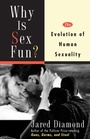 Cover: Why Is Sex Fun? - Basic Books