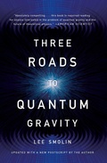 Cover: Three Roads To Quantum Gravity - Basic Books