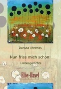 Cover: Nun friss mich schon! - Elbe-Havel-Verlag