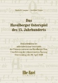 Cover: Das Havelberger Osterspiel - Elbe-Havel-Verlag