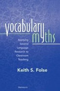 Cover: Vocabulary Myths - The University of Michigan Press