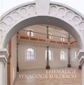 Cover: Ehemalige Synagoge Sulzbach - Stadt Sulzbach-Rosenberg
