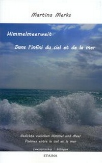 Abbildung von: Himmelmeerweit - Dans l'infini du ciel et de la mer - ETAINA-Verlag