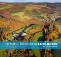 Cover: Himmel &uuml;ber dem Eifelkreis - Eifelbildverlag