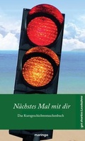 Cover: N&auml;chstes Mal mit dir - get shorties Leseb&uuml;hne & maringo verlag